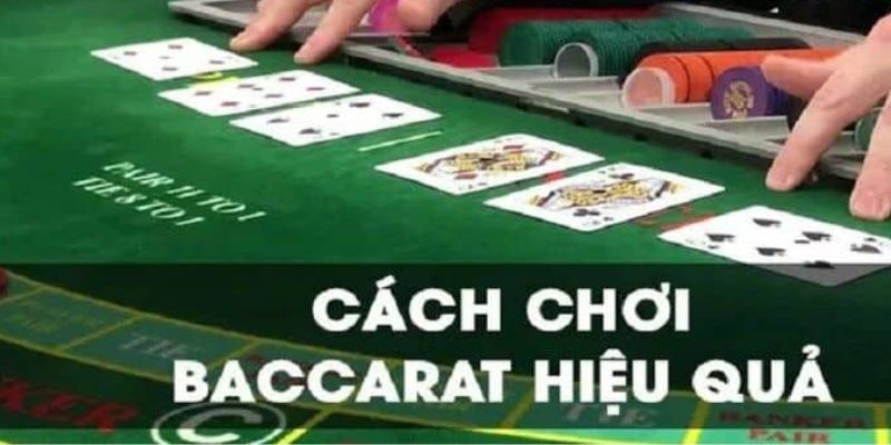 Xây dựng chiến lược riêng khi thực hiện cách cược Baccarat