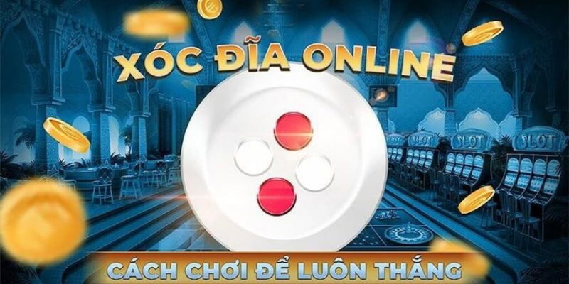 Biết cách đọc vị xóc đĩa là một lợi thế 