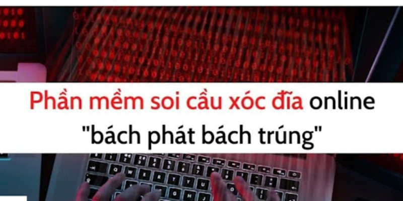 Sử dụng công cụ hỗ trợ soi cầu xóc đĩa