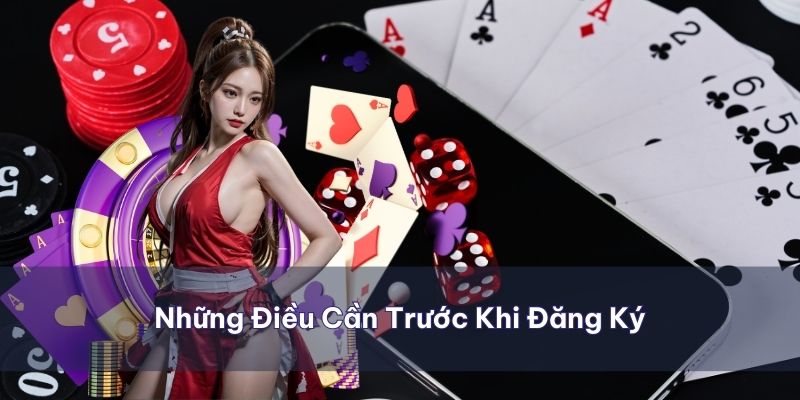 Những điều cần có trong tay trước khi bạn tiến hành đăng ký Cwin